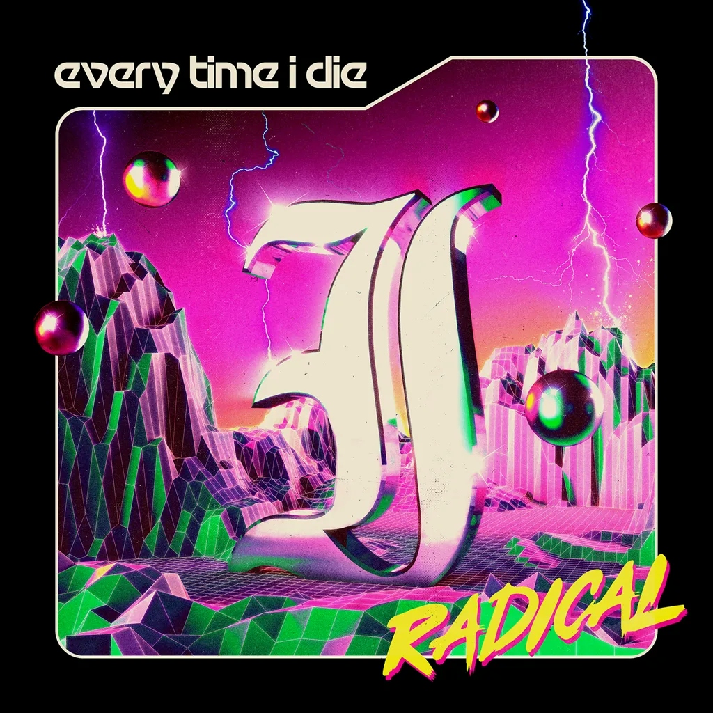 Album artwork for Radical by Every Time I Die