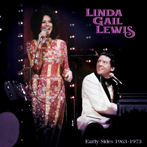 Album artwork for Early Sides 1963-1973 by Linda Gail Lewis