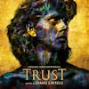 Album artwork for Trust (Original Series Soundtrack) by James Lavelle
