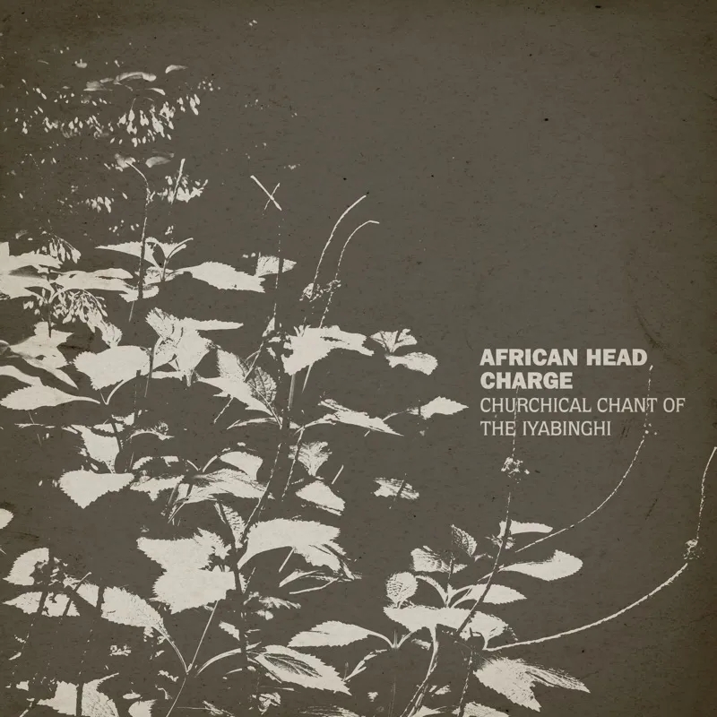 Album artwork for Churchical Chant Of The Iyabinghi by African Head Charge