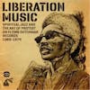 Album artwork for Liberation Music: Spiritual Jazz and the Art of Protest on Flying Dutchman records 1969-1974 by Various