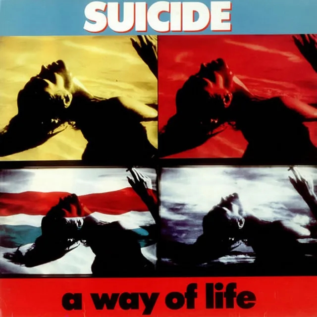Album artwork for A Way of Life (Expanded) by Suicide