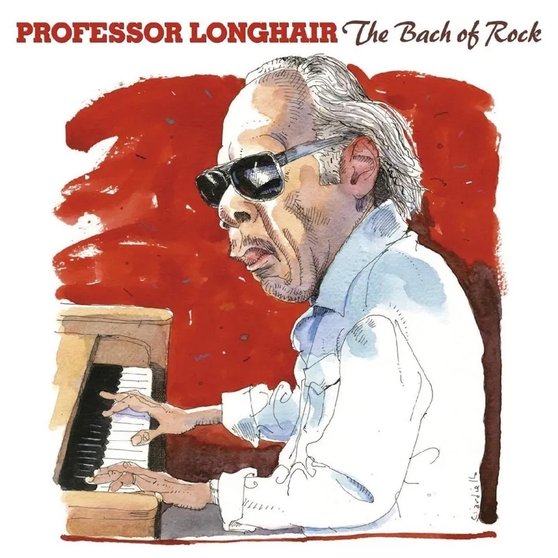 Album artwork for The Bach Of Rock by Professor Longhair