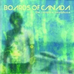 Album artwork for The Campfire Headphase by Boards Of Canada