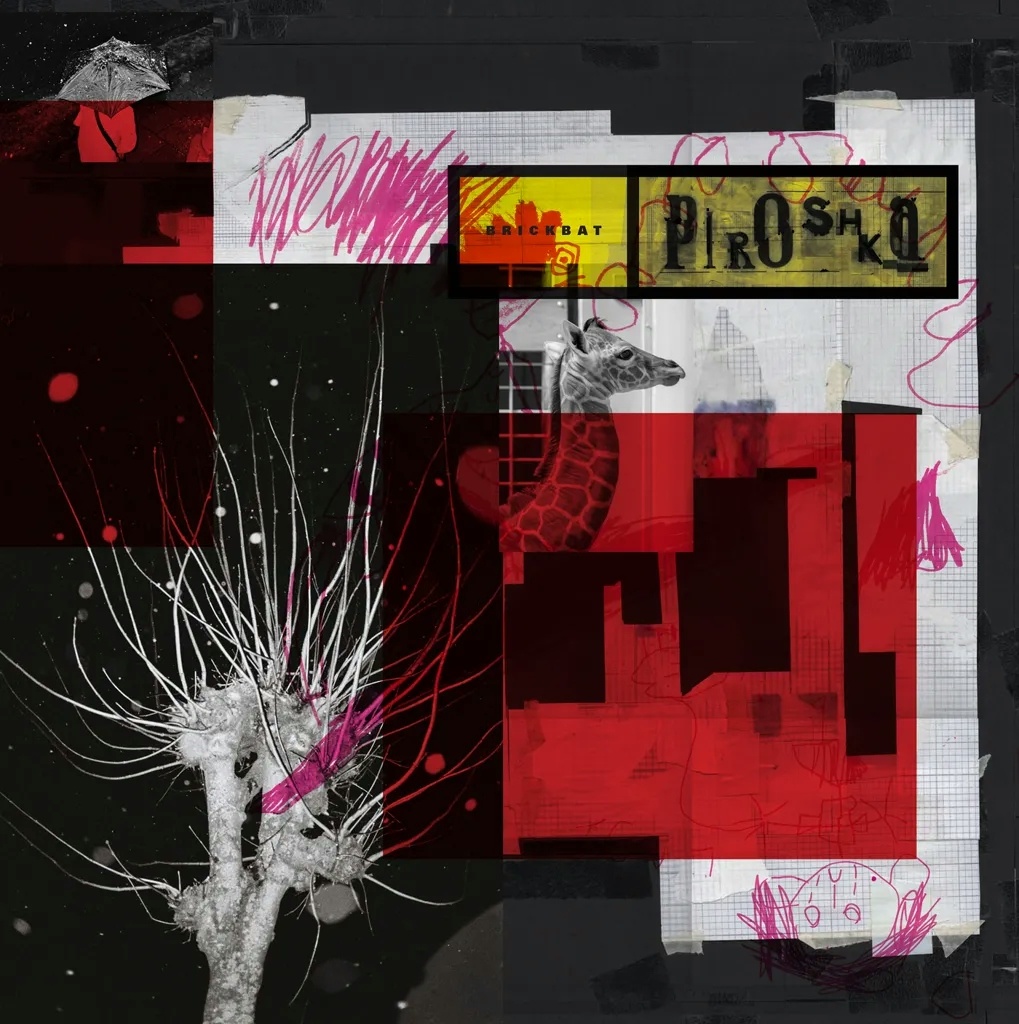 Album artwork for Brickbat by Piroshka