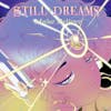 Album artwork for Make Believe by Still Dreams