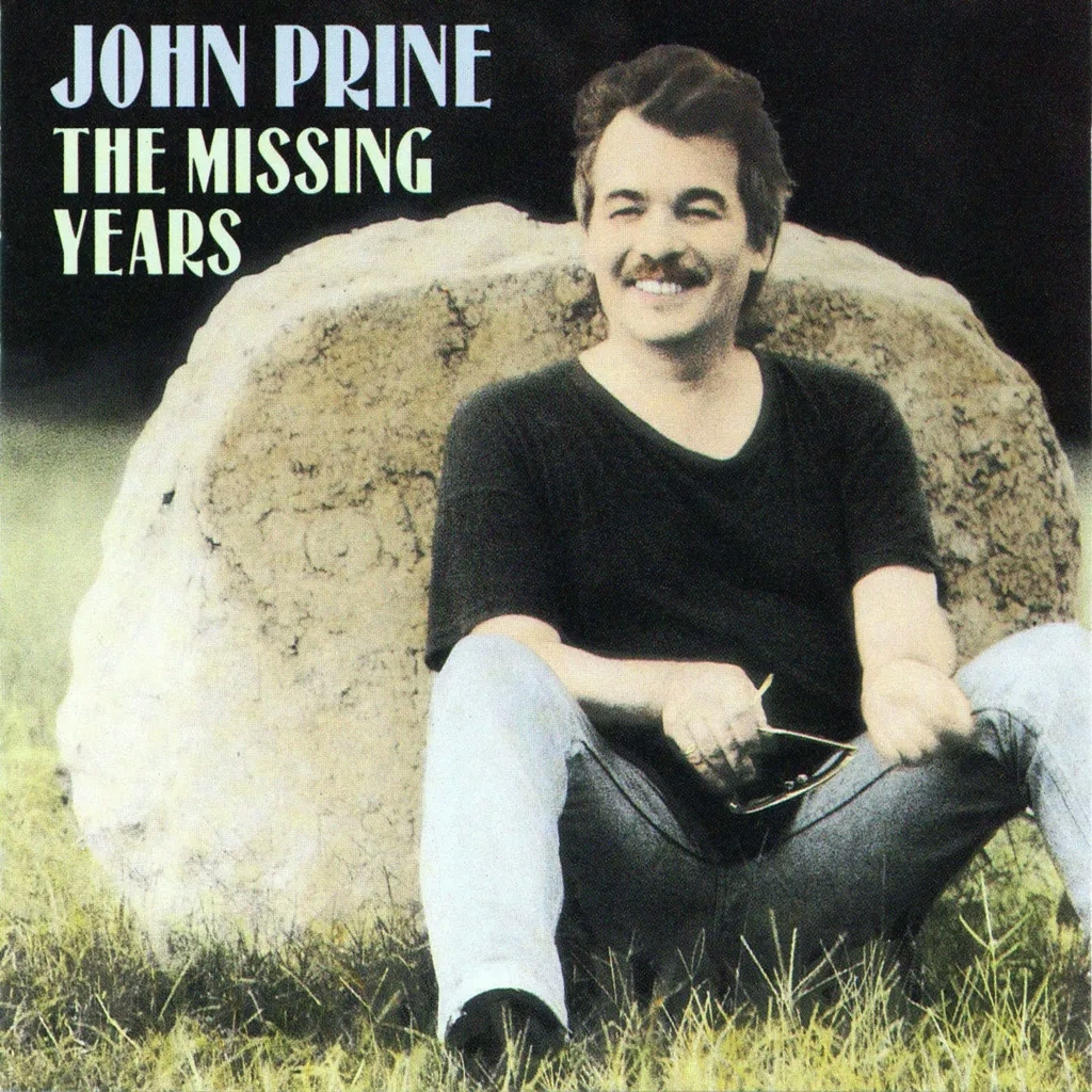 Album artwork for The Missing Years by John Prine