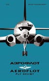 Album artwork for Aeroflot - Fly Soviet: A Visual History by Bruno Vandermueren, Damon Murray (Edited by), Stephen Sorrell