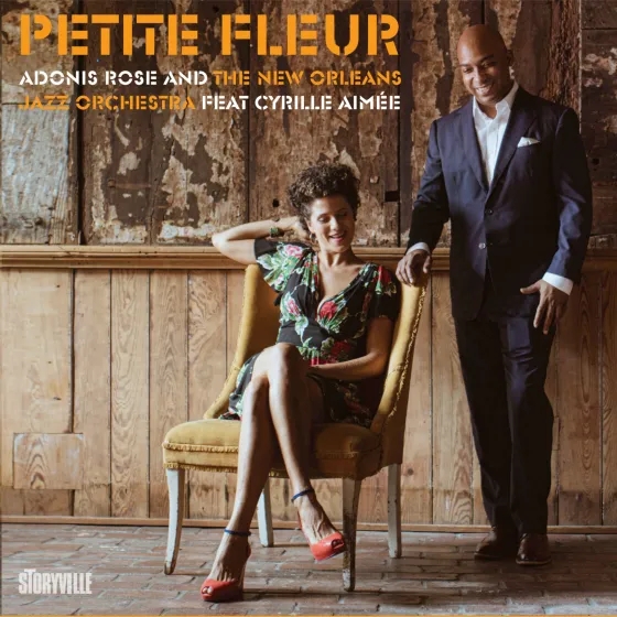 Album artwork for Petite Fleur by Adonis Rose, New Orleans Jazz Orchestra and Cyrille Aimee