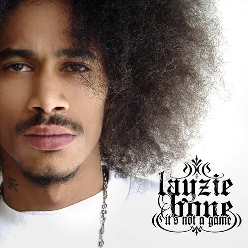 Album artwork for It's Not A Game by Layzie Bone