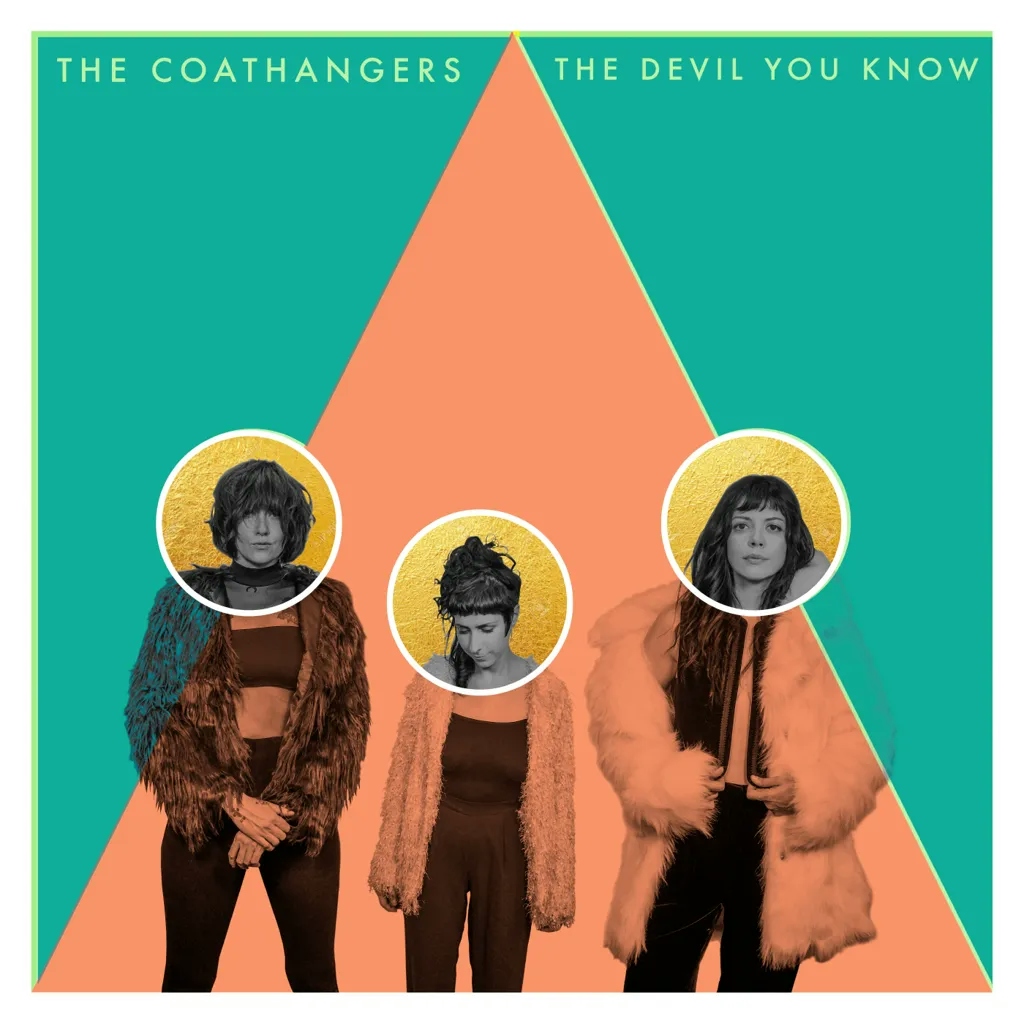 Album artwork for The Devil You Know by The Coathangers
