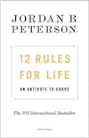 Album artwork for 12 Rules for Life: An Antidote to Chaos by Jordan B Peterson