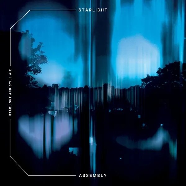Album artwork for Starlight And Still Air by Starlight Assembly