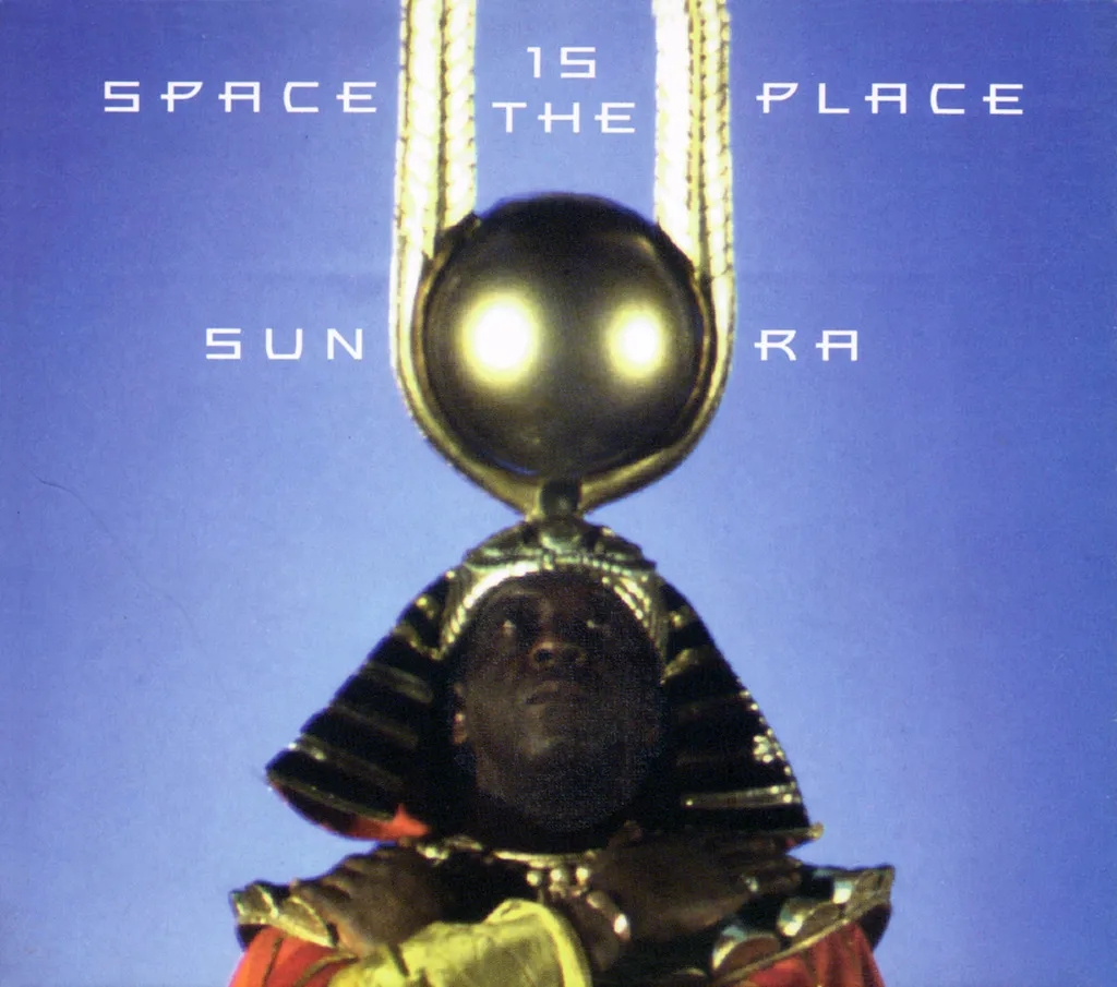 Album artwork for Space is the Place by Sun Ra