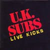 Album artwork for Live Kicks by UK Subs