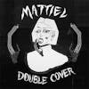 Album artwork for Double Cover by Mattiel