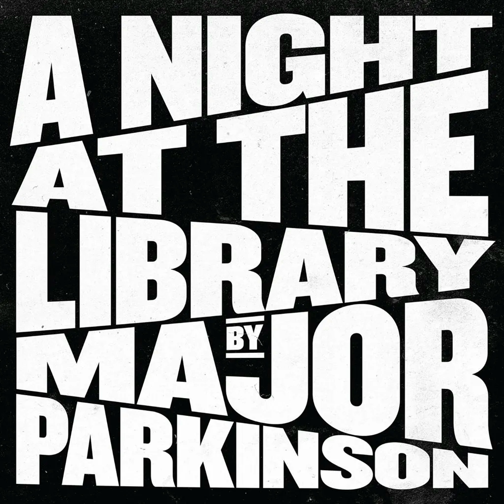 Album artwork for A Night at the Library by Major Parkinson