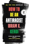 Album artwork for How to Be an Antiracist by Ibram X. Kendi