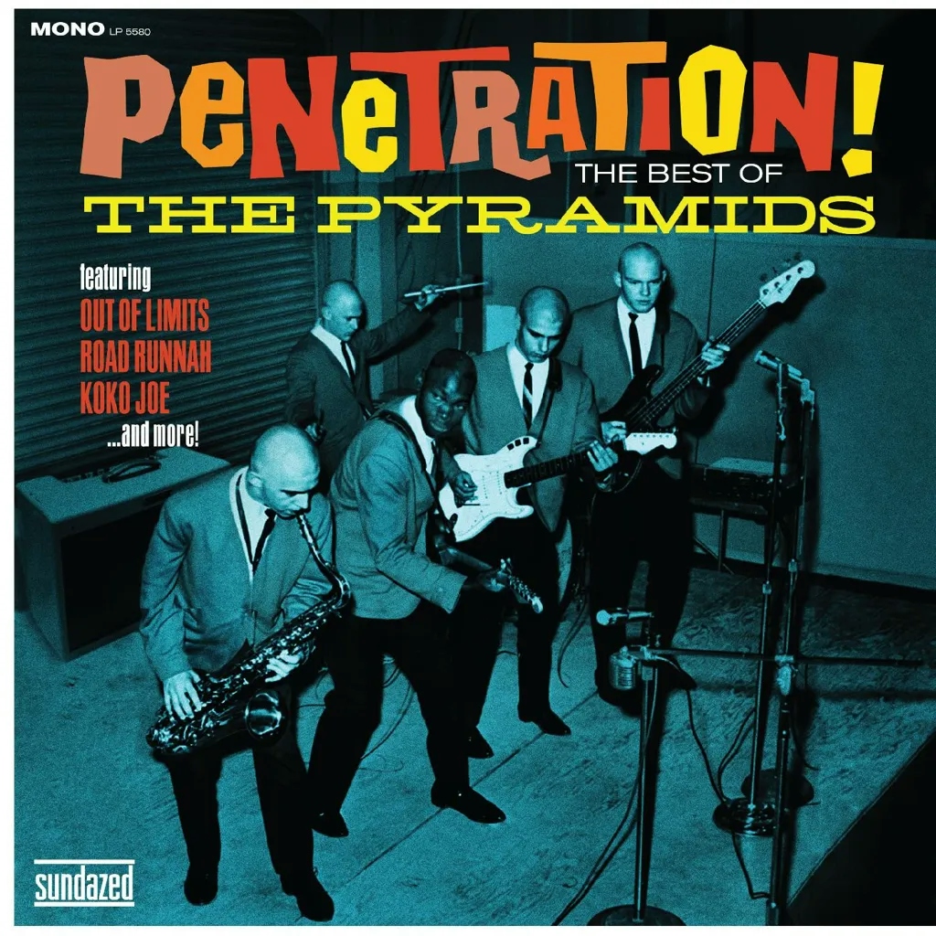 Album artwork for Penetration! The Best Of The Pyramids by The Pyramids