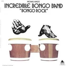 Album artwork for Bongo Rock by Michael Viner's Incredible Bongo Band