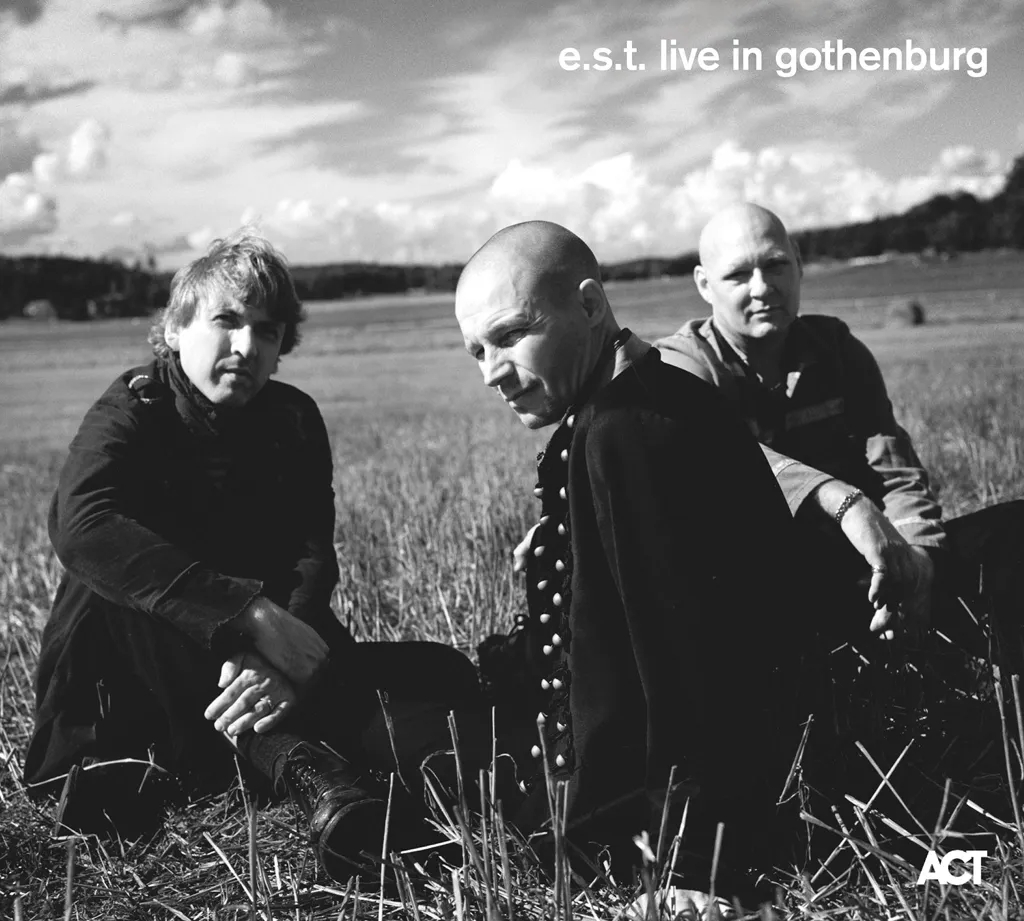 Album artwork for e.s.t. live in Gothenburg by Esbjorn Svensson Trio