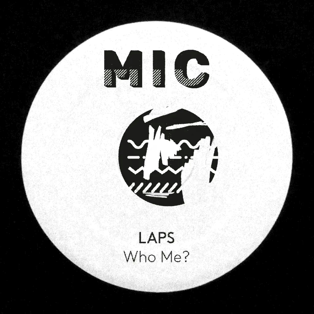Album artwork for Who Me? by LAPS
