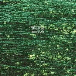 Album artwork for Minus One by The KVB