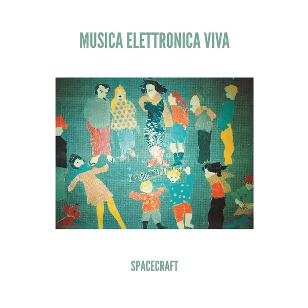 Album artwork for Spacecraft by Musica Elettronica Viva
