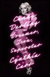 Album artwork for Candy Darling: Dreamer, Icon, Superstar by Cynthia Carr