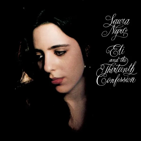 Album artwork for Eli and the Thirteenth Confession by Laura Nyro