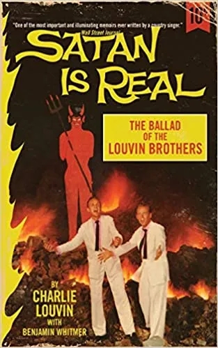 Album artwork for Satan Is Real The Ballad Of The Louvin Brothers by Charles Louvin