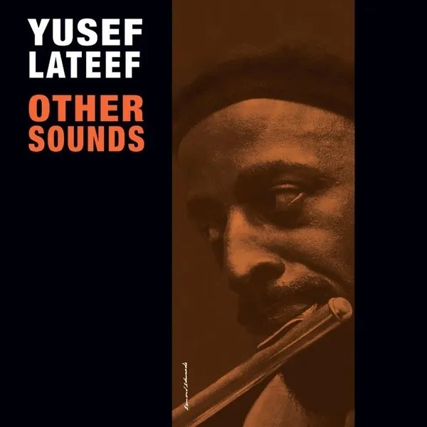 Album artwork for Other Sounds by Yusef Lateef