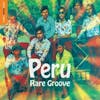 Album artwork for Rough Guide to Peru Rare Groove by Various