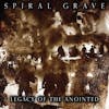 Album artwork for Legacy Of The Anointed by Spiral Grave