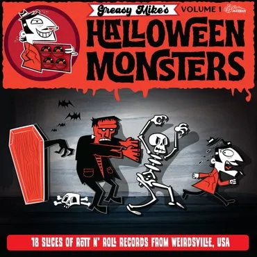 Album artwork for Greasy Mike's Halloween Monsters by Various