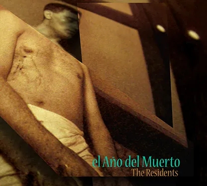 Album artwork for El Ano Del Muerto by The Residents