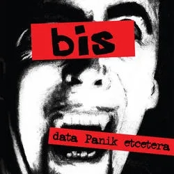 Album artwork for Data Panik Etcetera by Bis