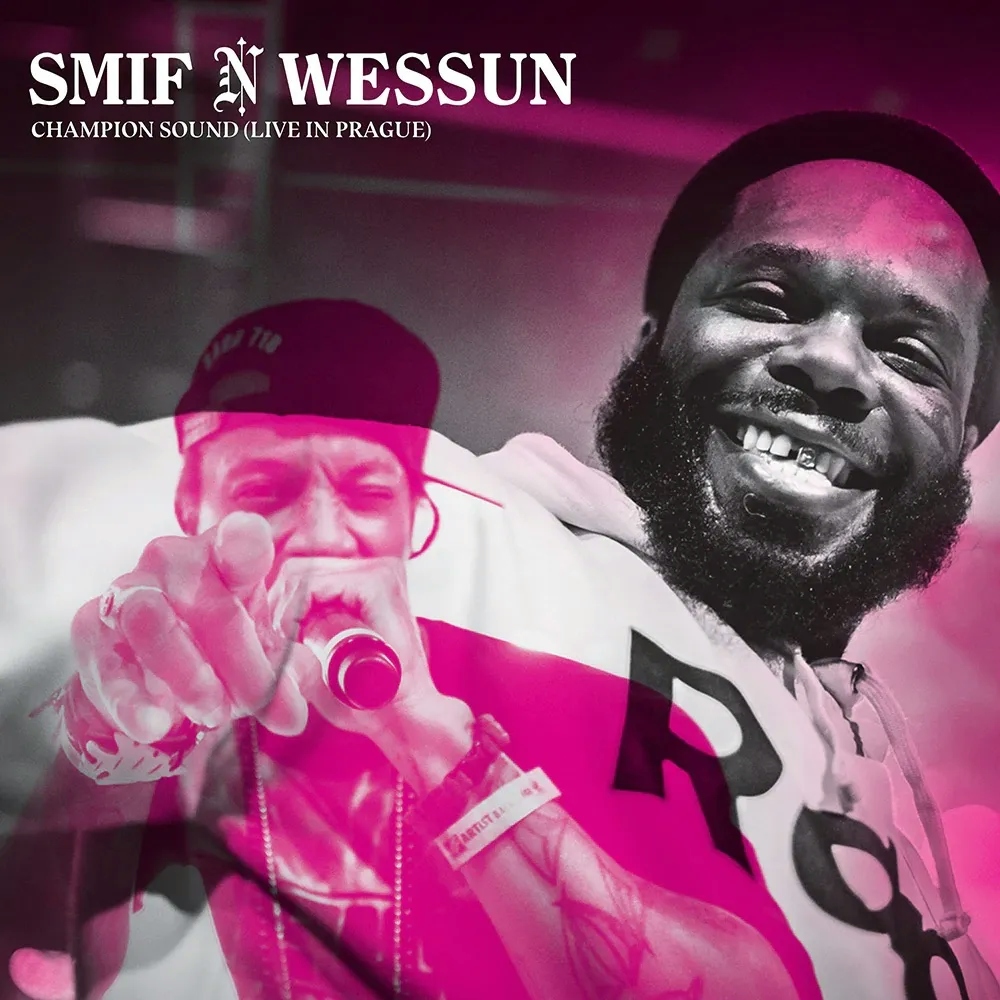 Album artwork for Champion Sound (Live from Prague) by Smif N Wessun