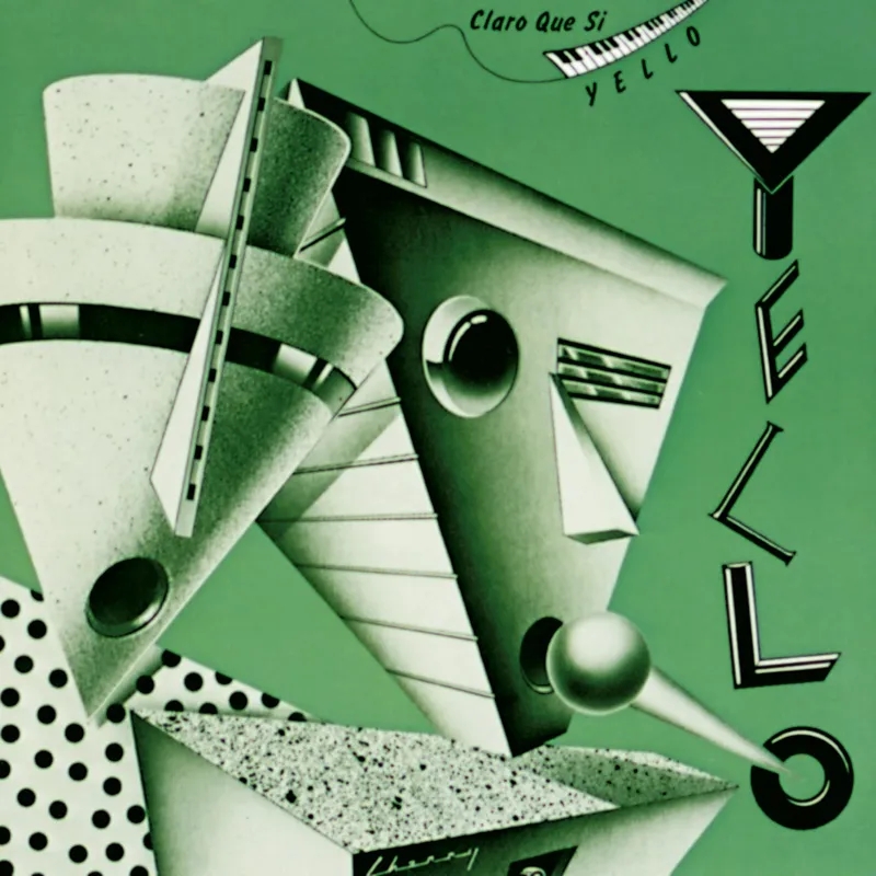 Album artwork for Claro Que Si by Yello