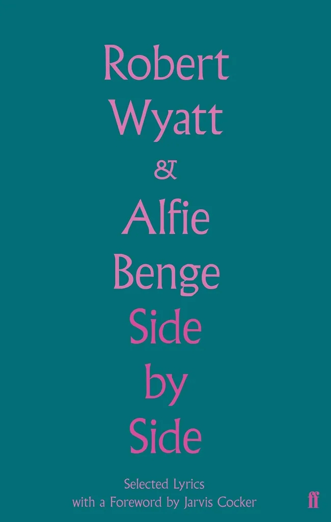 Album artwork for Side By Side by Robert Wyatt and Alfie Benge