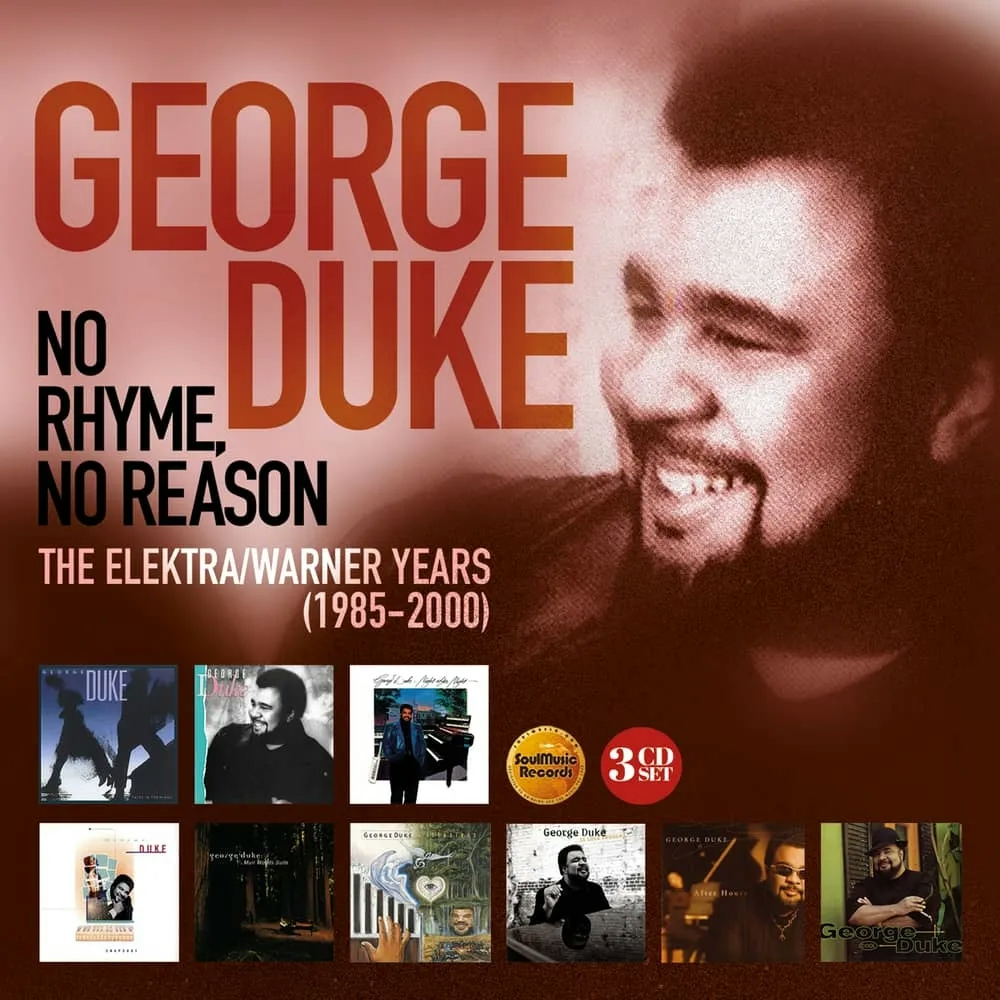 Album artwork for No Rhyme, No Reason – The Elektra / Warner Years 1985-2000 by George Duke
