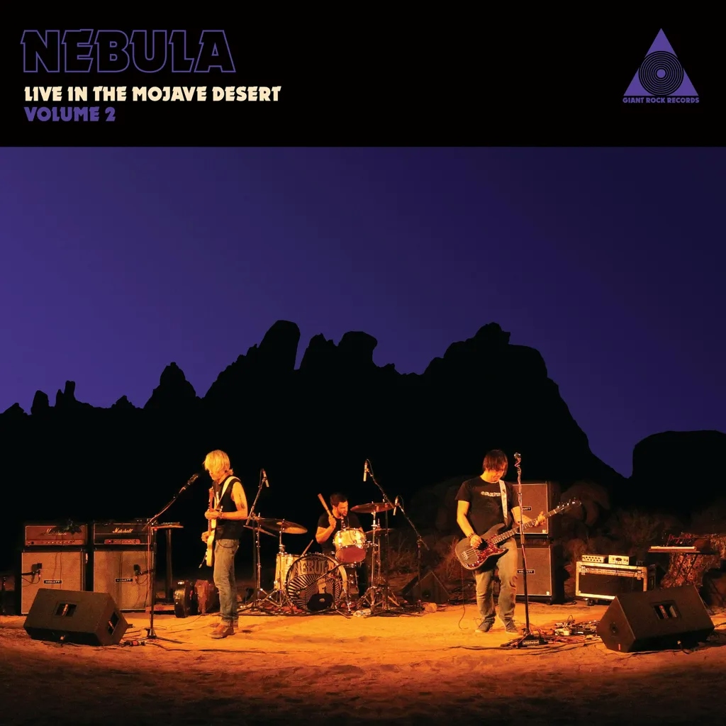Album artwork for Nebula Live in the Mojave Desert Volume 2 by Nebula