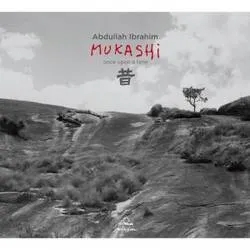 Album artwork for Mukashi by Abdullah Ibrahim