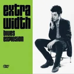 Album artwork for Extra Width by The Jon Spencer Blues Explosion