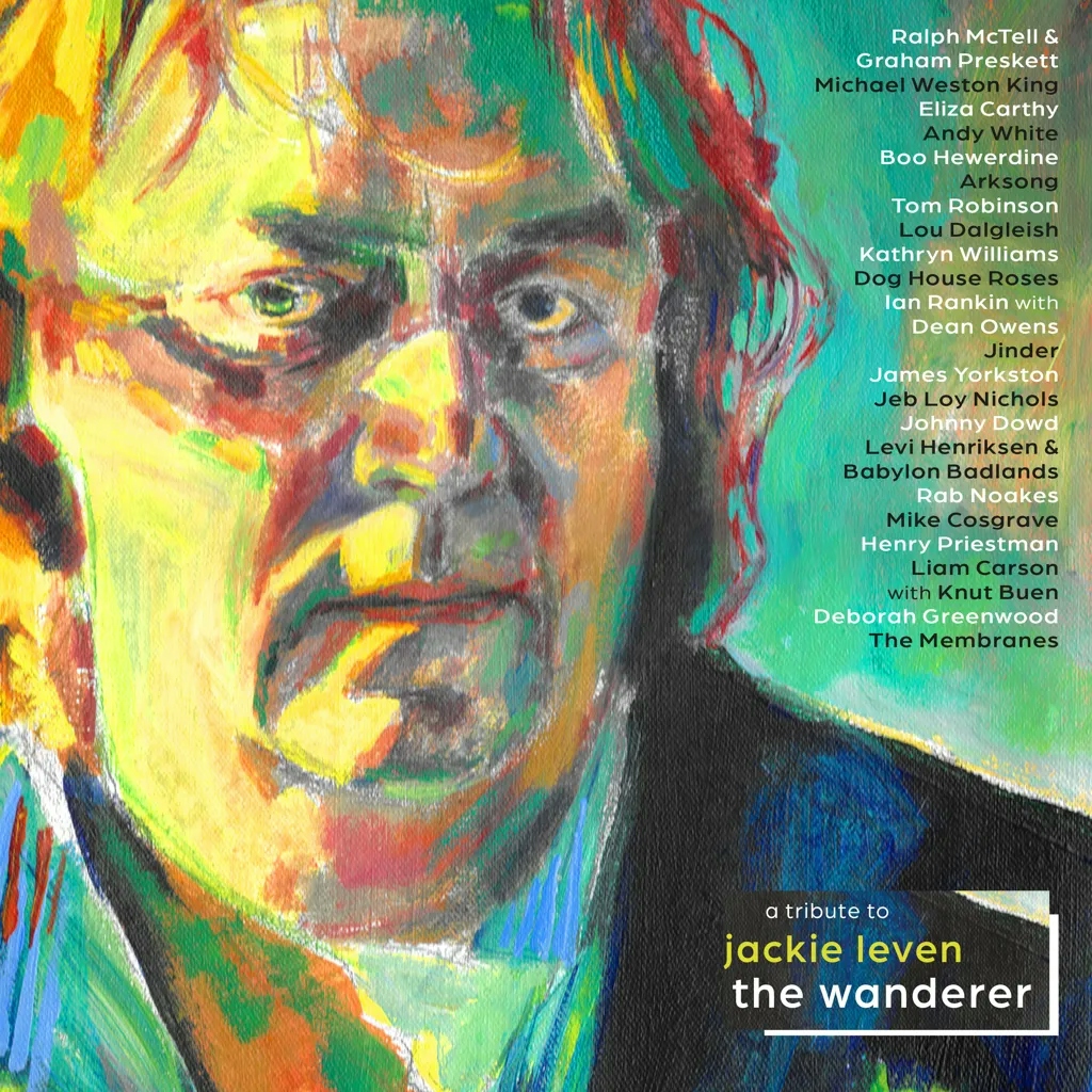 Album artwork for The Wanderer - A Tribute To Jackie Leven (RSD 2022) by Various
