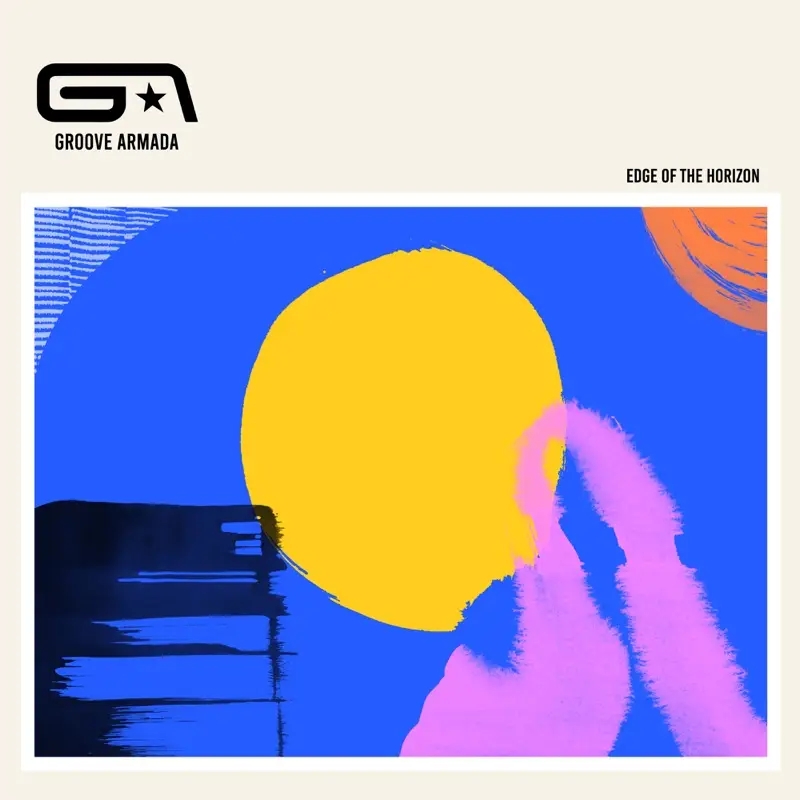 Album artwork for Edge of the Horizon by Groove Armada