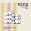 Album artwork for Architecture of the Ages by The Hepburns Featuring Estella Rosa