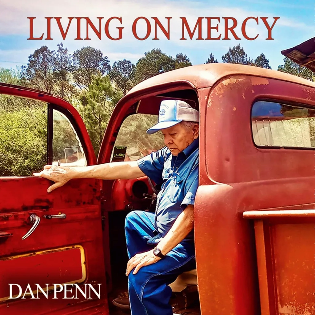 Album artwork for Living On Mercy by Dan Penn