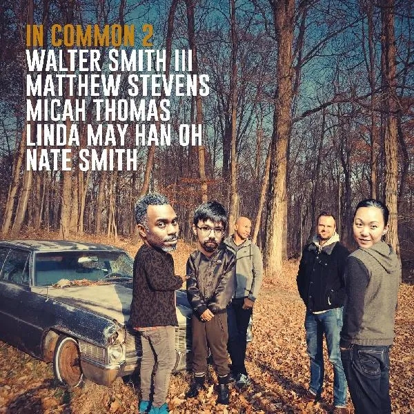 Album artwork for In Common 2 by Walter Smith III and Matthew Stevens