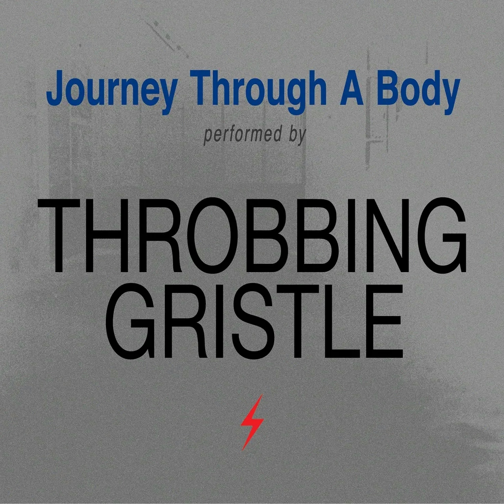 Album artwork for Journey Through A Body by Throbbing Gristle